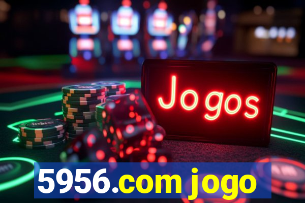 5956.com jogo